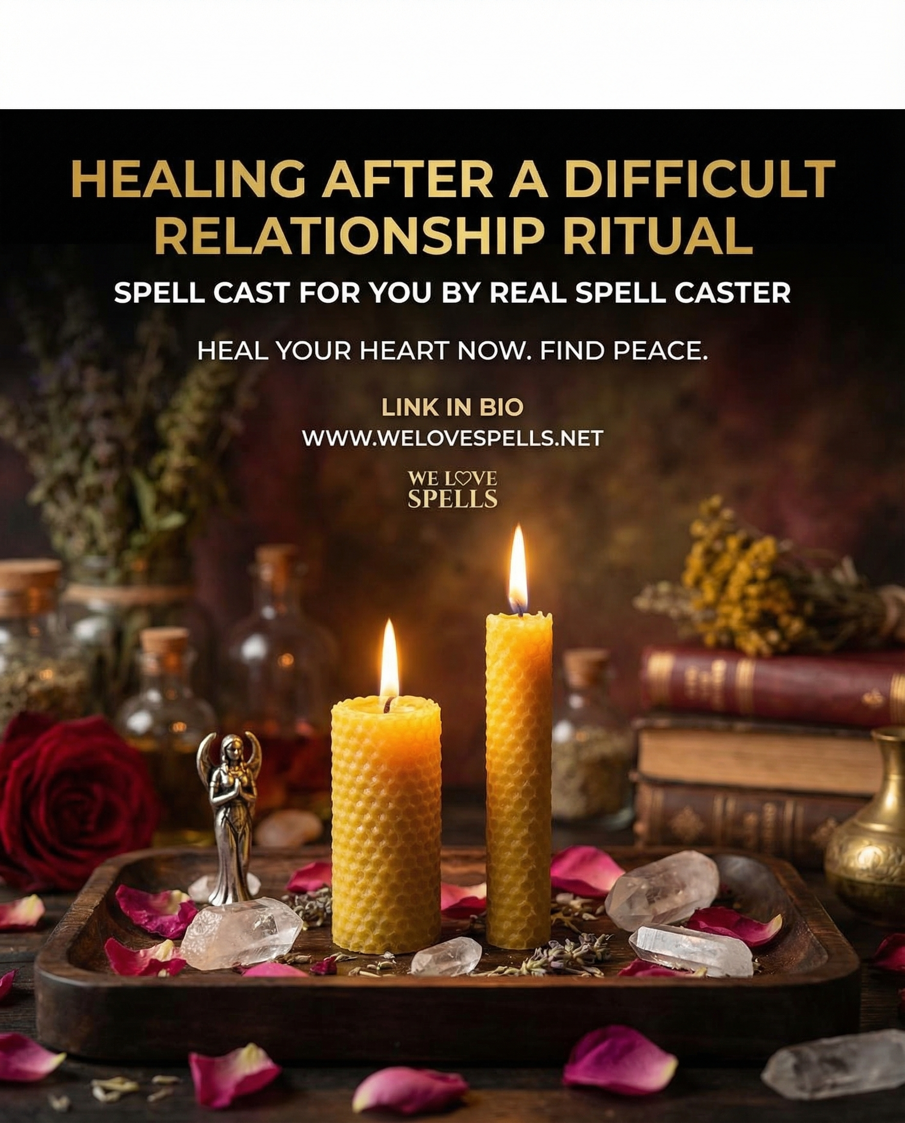 Healing After a Difficult Relationship: Powerful Rituals for Renewal