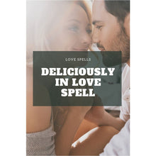 Charger l'image dans la galerie, Deliciously In Love Spell