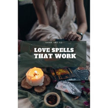 Lade das Bild in den Galerie-Viewer, Love Spells That Work