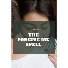 Load image into Gallery viewer, The Forgive Me Spell