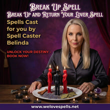 Load image into Gallery viewer, Break Up Spell. Break Up And Return Your Lover Spell - We Love Spells