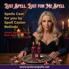Lade das Bild in den Galerie-Viewer, Lust Spell. Lust for Me Spell - We Love Spells