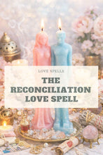 Load image into Gallery viewer, Reconciliation Spell | Reconciliation love Spell. - We Love Spells