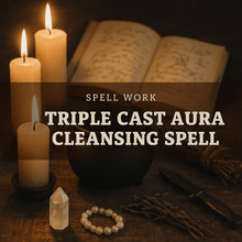 Charger l'image dans la galerie, Triple Cast Aura Cleansing Spell - We Love Spells