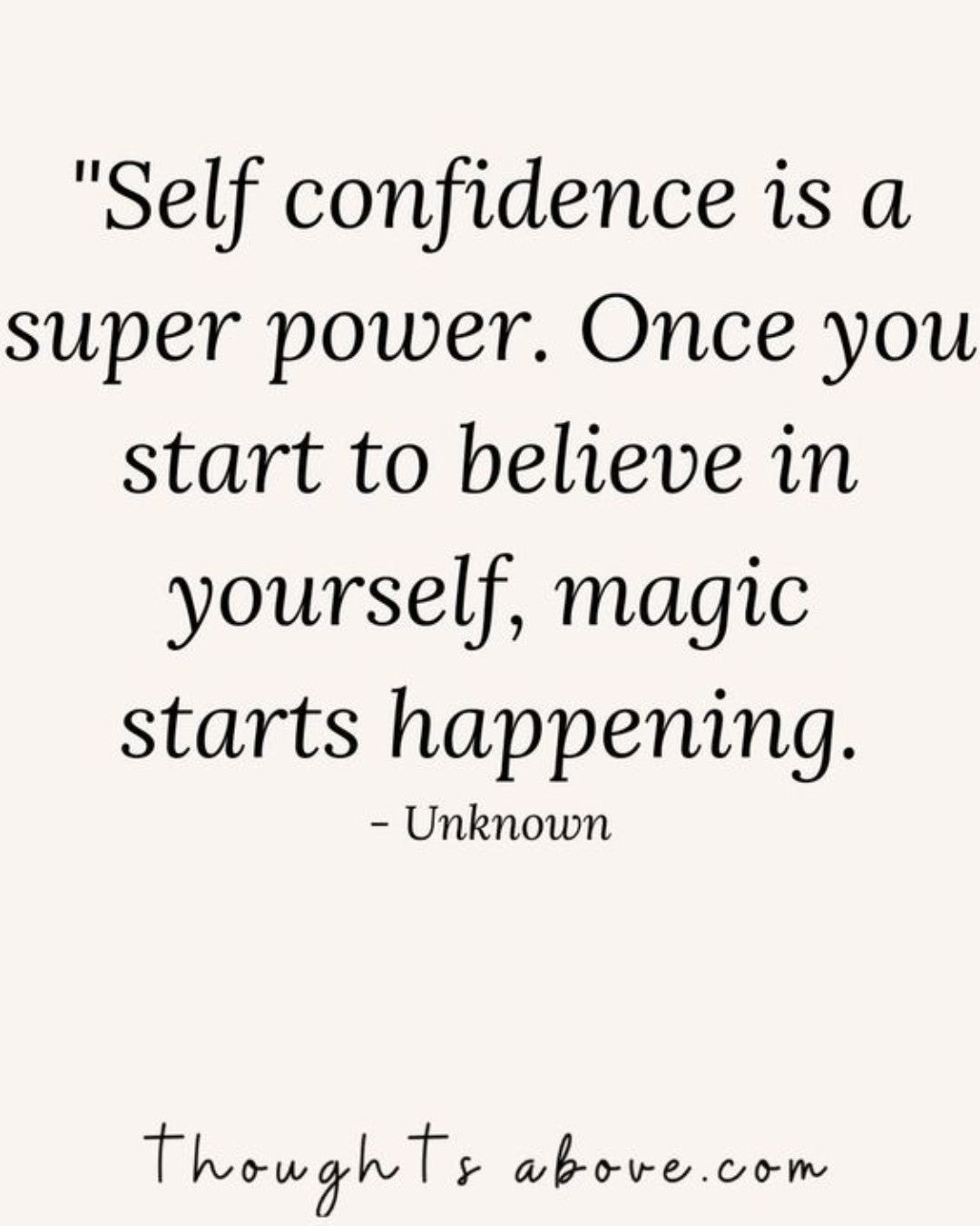 Self Confidence is a Super... - We Love Spells