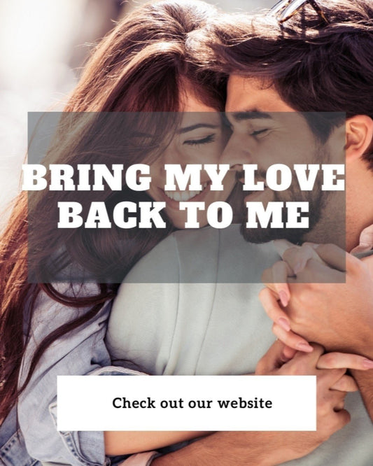 Bring My Love Back To... - We Love Spells