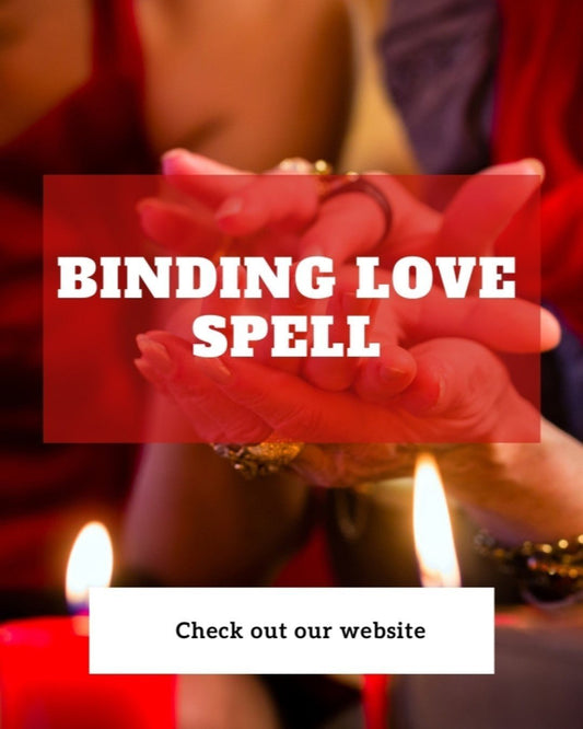 Binding Love Spell. Spell Cast for you. - We Love Spells