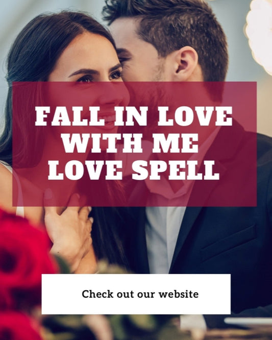 Fall In Love With Me... - We Love Spells