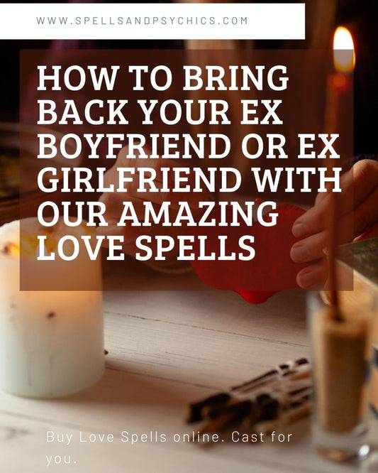 Bring back your ex with... - We Love Spells
