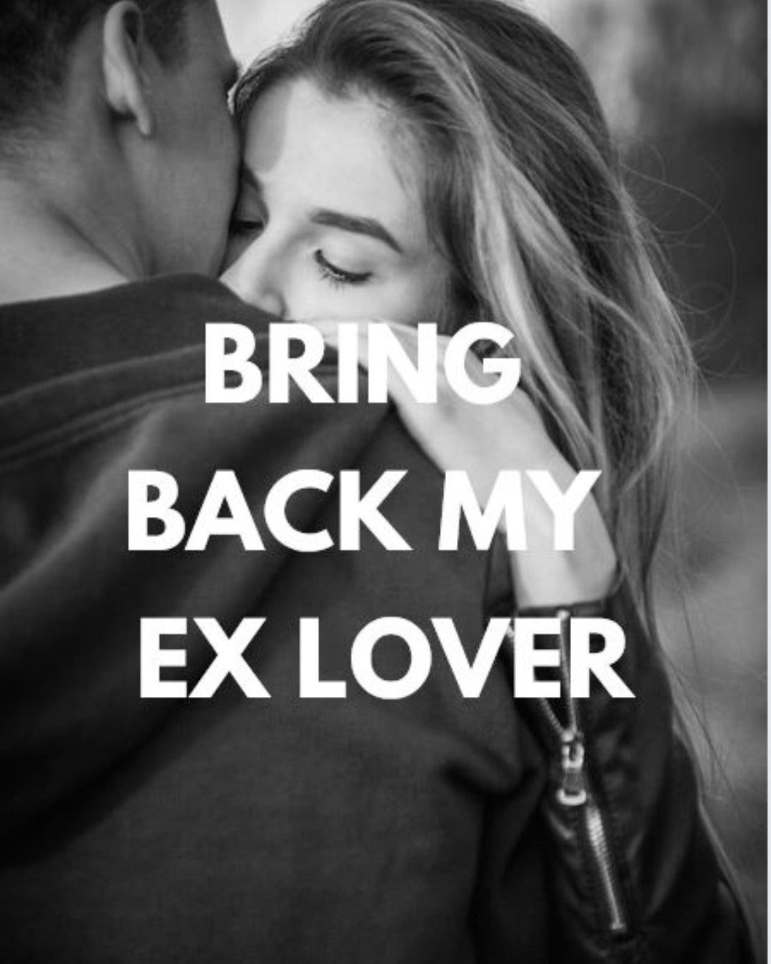 Bring Back my Ex Lover... - We Love Spells