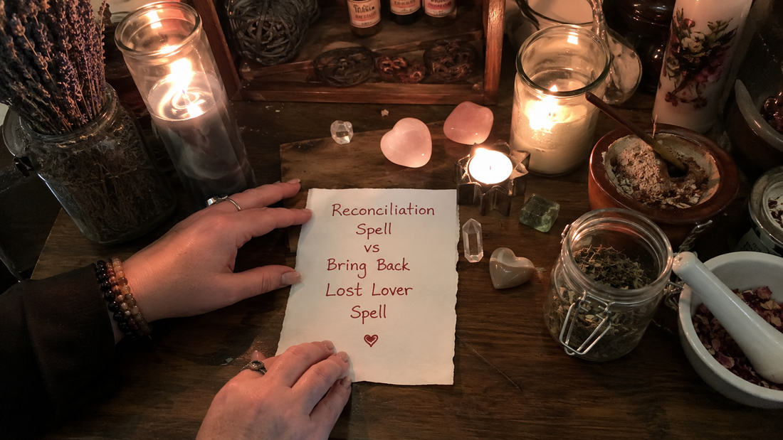 Reconciliation spell vs bring back lost lover spell comparison image with candles, herbs, and heart symbols for love restoration
