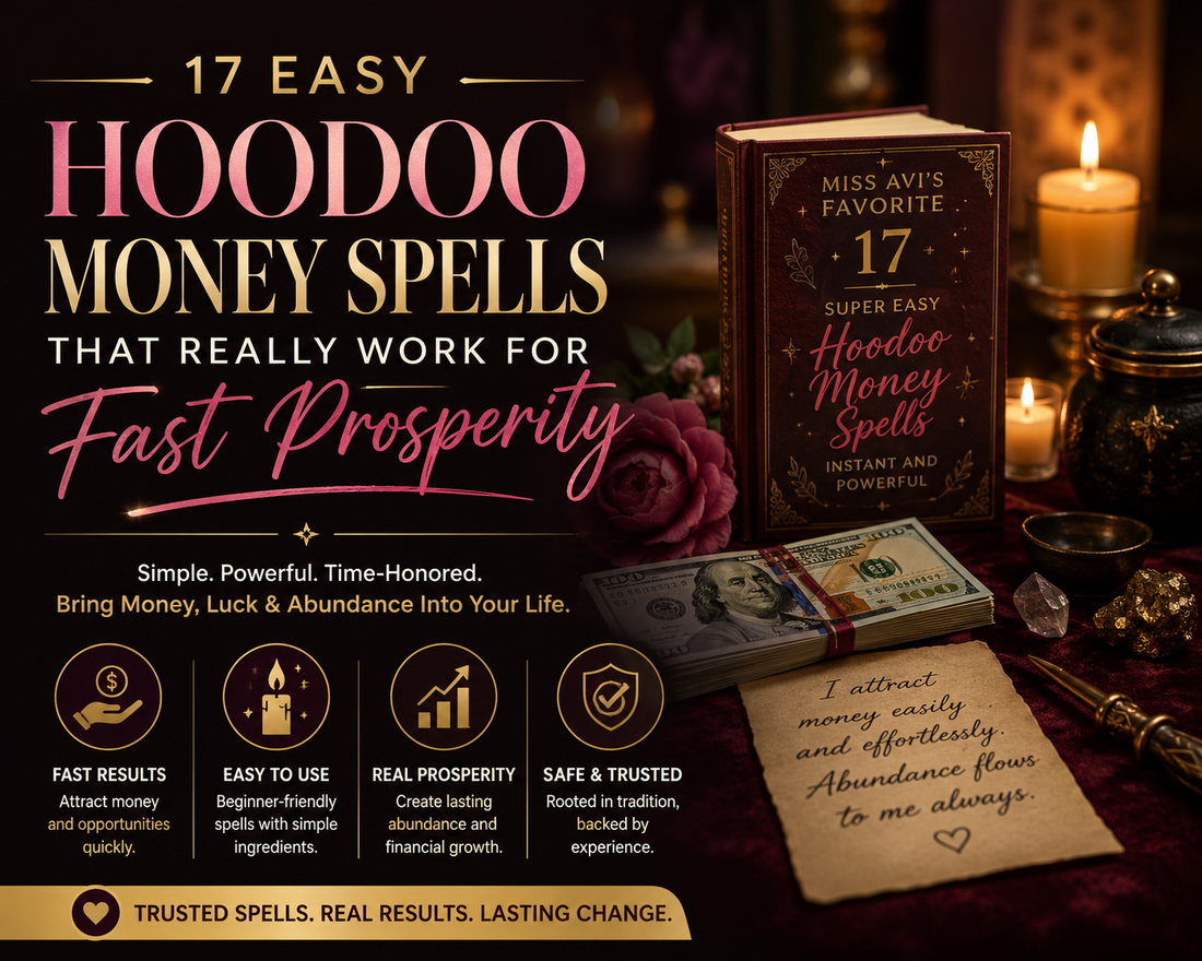 17 Easy Hoodoo Money Spells That Really Work for Fast Prosperity