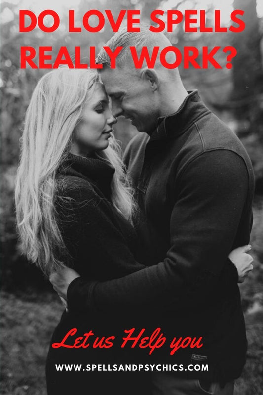 The Truth About Love Spells: Do They Really Work? - We Love Spells