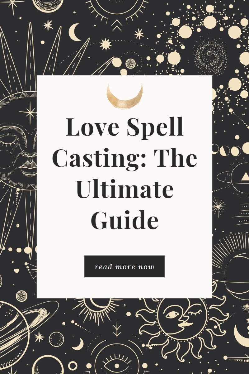 Love Spell Casting: The Ultimate Guide - We Love Spells