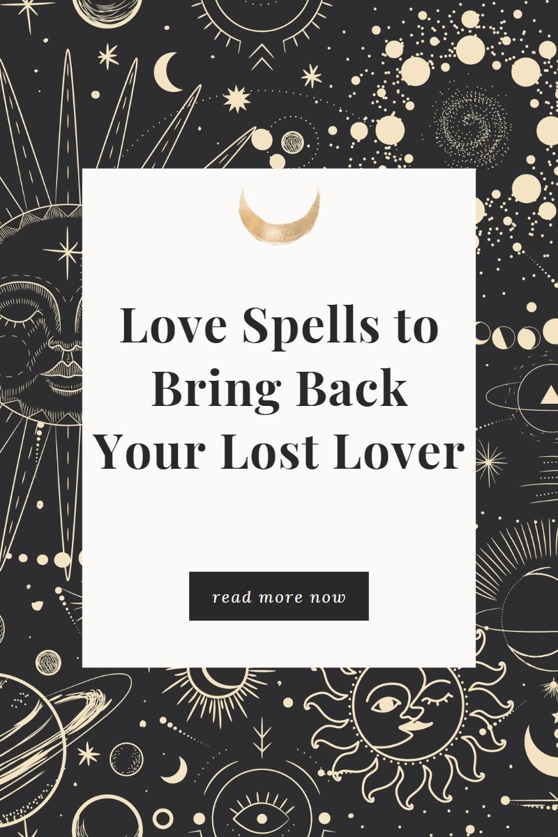 Love Spells to Bring Back Your Lost Lover - We Love Spells