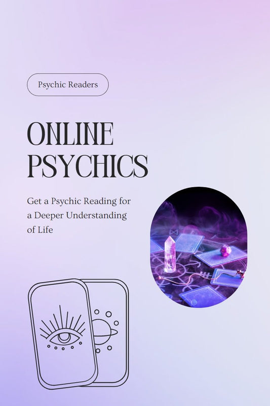Online Psychics: Get a Psychic Reading for a Deeper Understanding of Life - We Love Spells