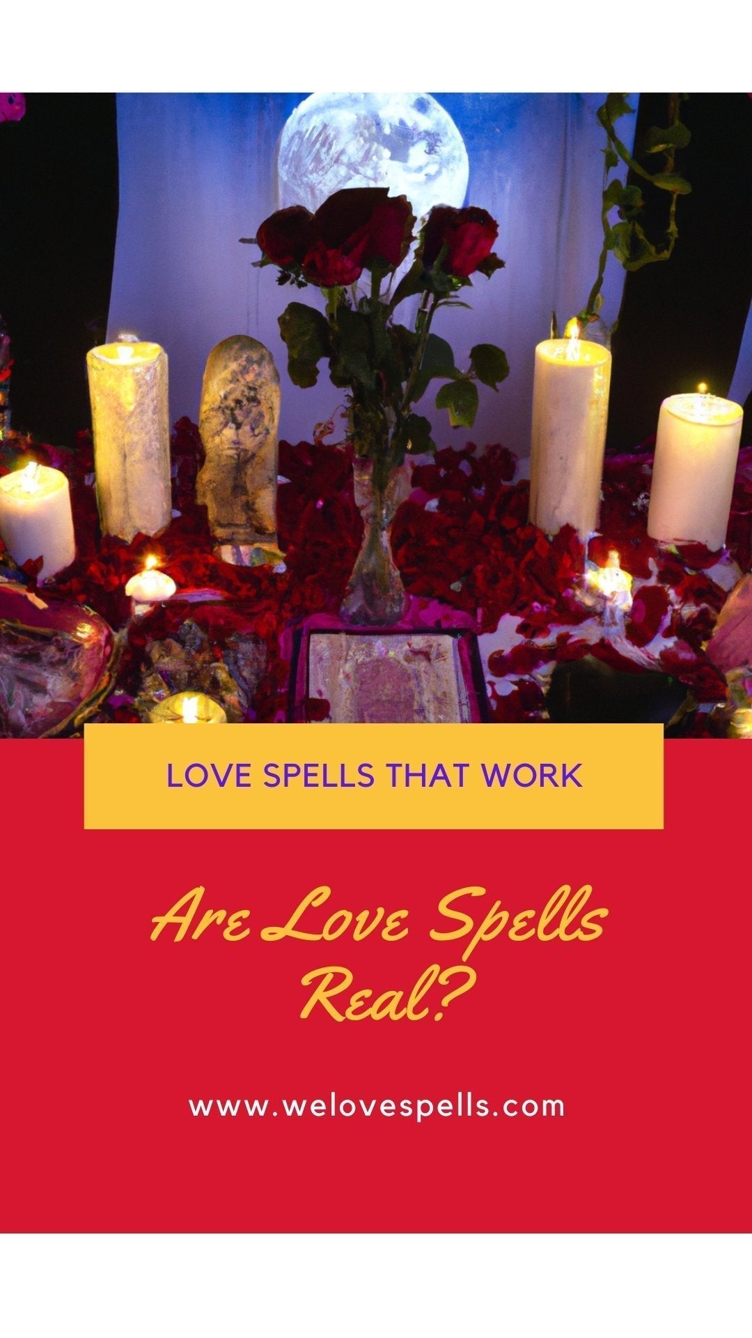 Are Love Spells Real? The Science & Evidence Behind Magic - We Love Spells