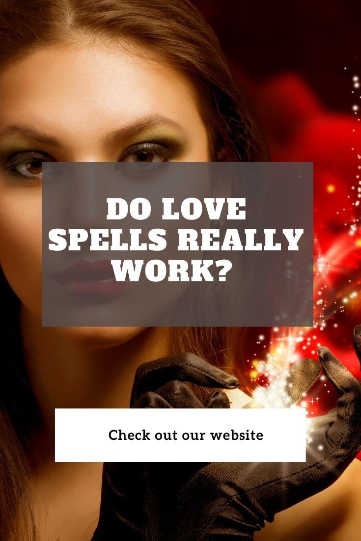Do Love Spells Really Work? - We Love Spells