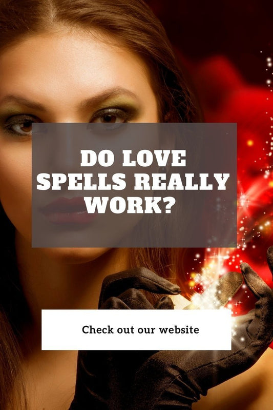 Do Love Spells Really Work? - We Love Spells