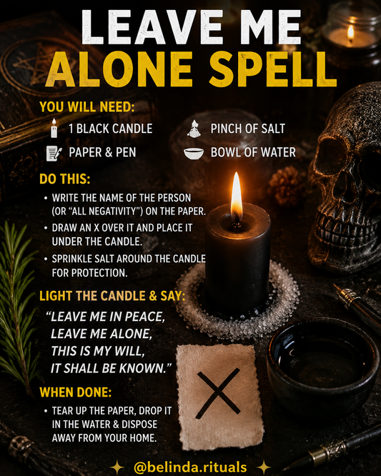 Leave Me Alone Spell