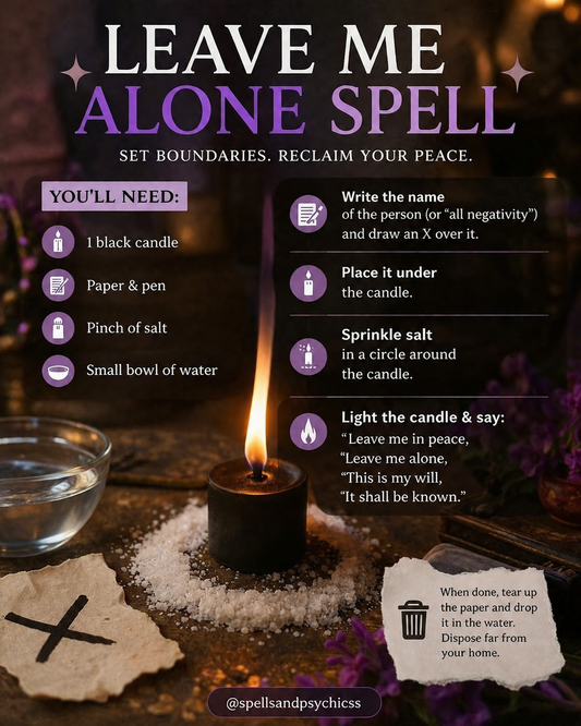 Leave Me Alone Spell