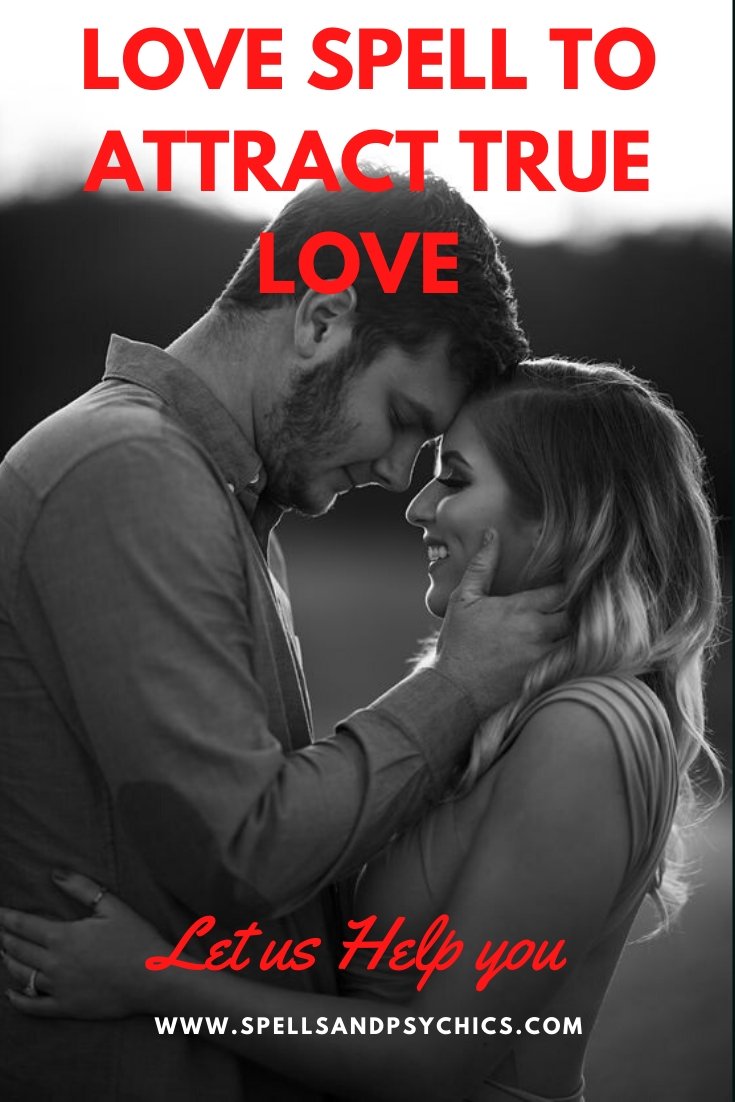 Love Spell to Attract True Love - We Love Spells