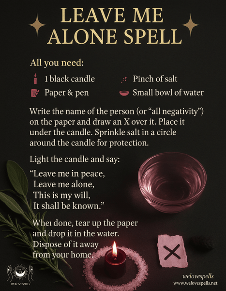 Powerful Leave Me Alone Spell to Protect Your Energy