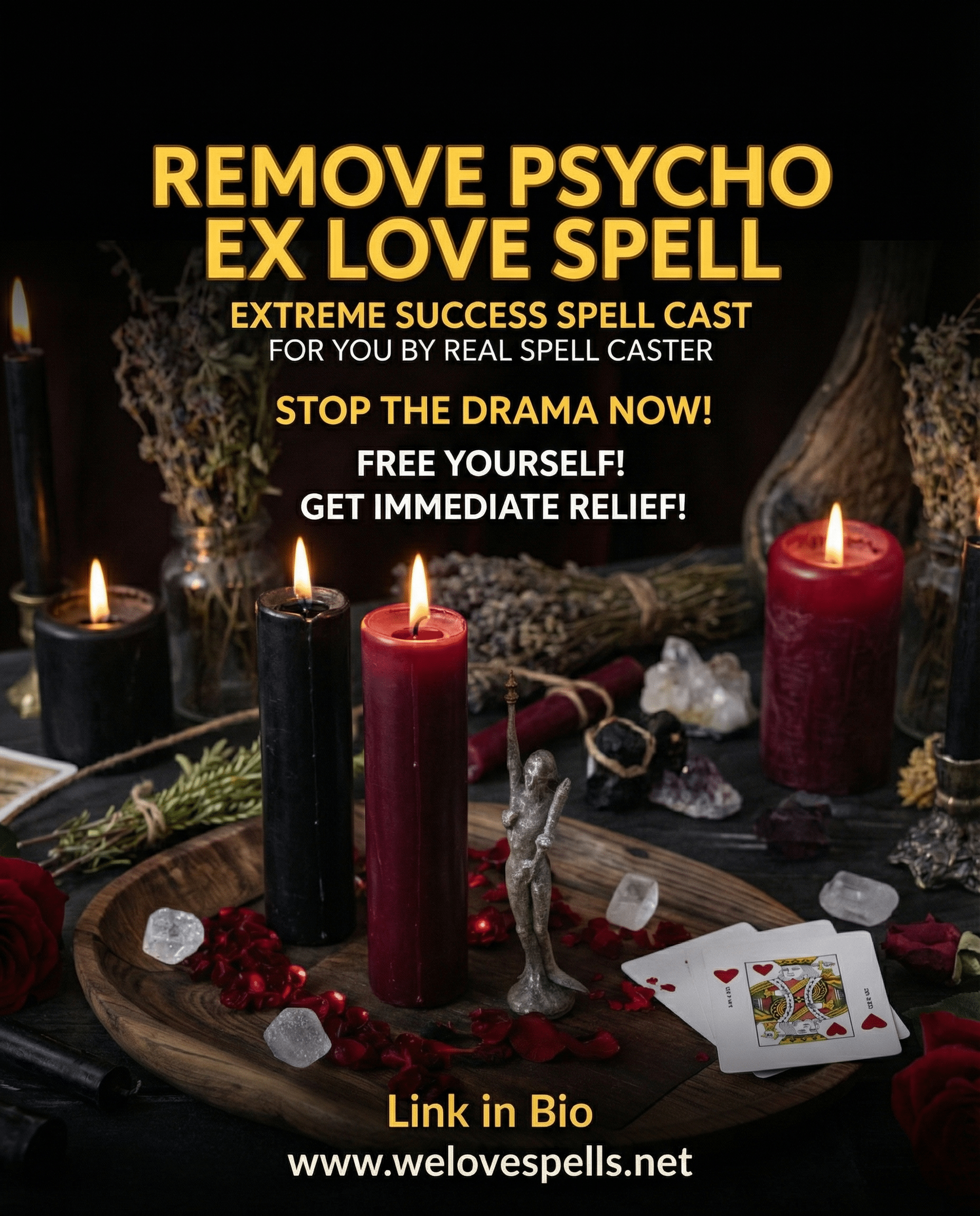 Remove a Psycho Ex Love Spell: Break Free from Toxic Energy