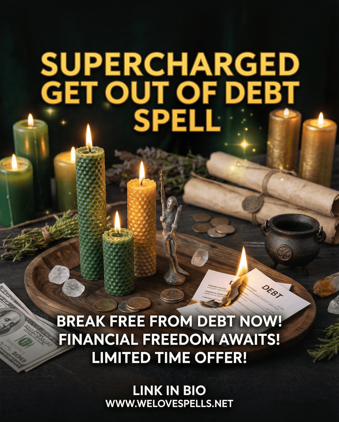 Supercharged Get Out of Debt Spell: Manifest Financial Freedom Fast - We Love Spells