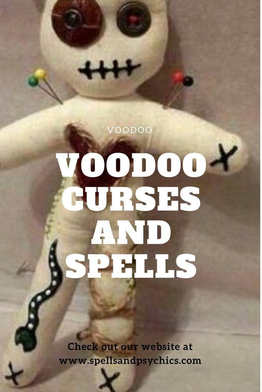 Things you must know about Voodoo Curses And Spells - We Love Spells