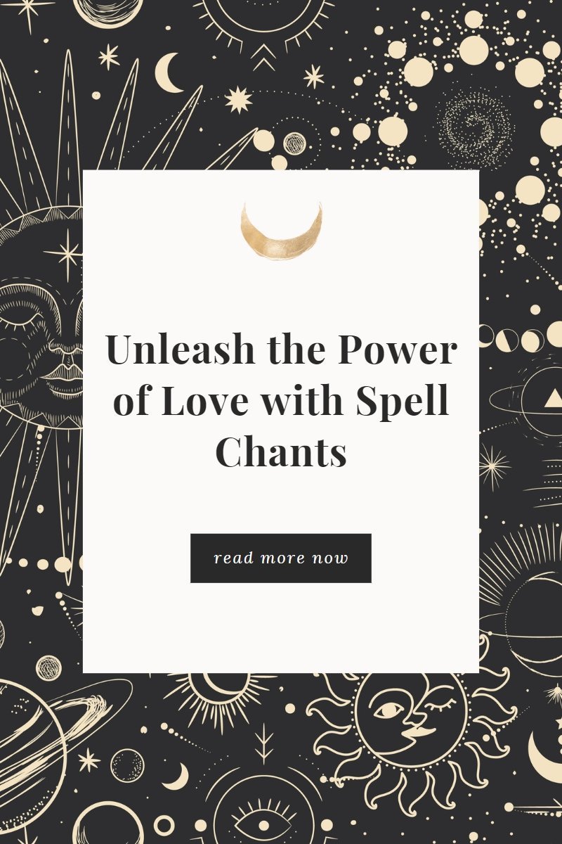 Unleash the Power of Love with Spell Chants - We Love Spells