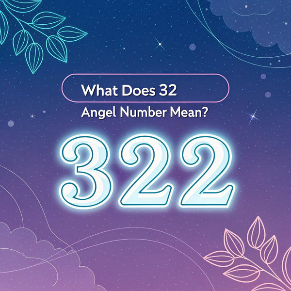 What Does 322 Angel Number Mean?