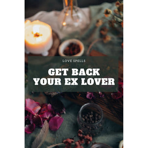 Get Back Your Ex Lover Spell