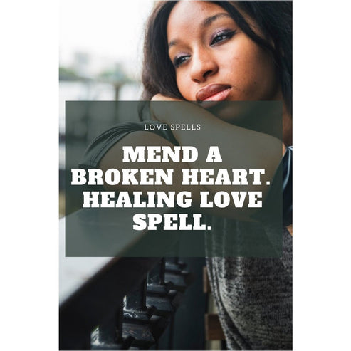 Mend a Broken Heart Healing Love Spell artwork from We Love Spells