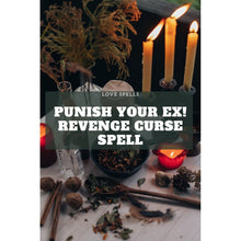 Load image into Gallery viewer, Punish Your Ex! Revenge Curse Spell
