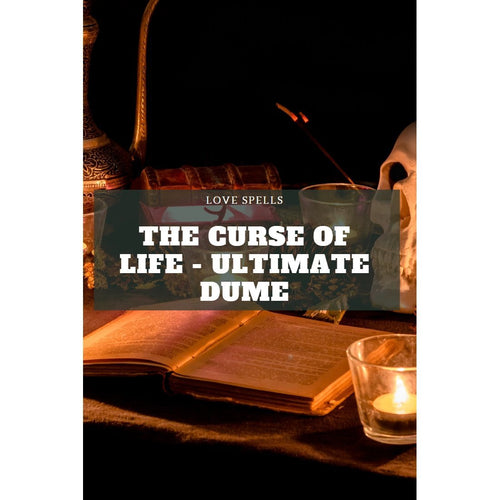 The curse of life - ultimate DUME
