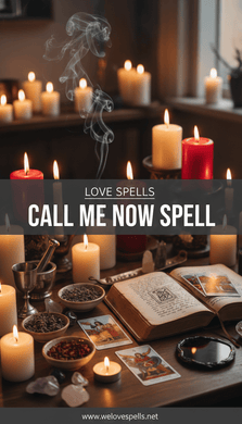 Call Me Now Spell - We Love Spells