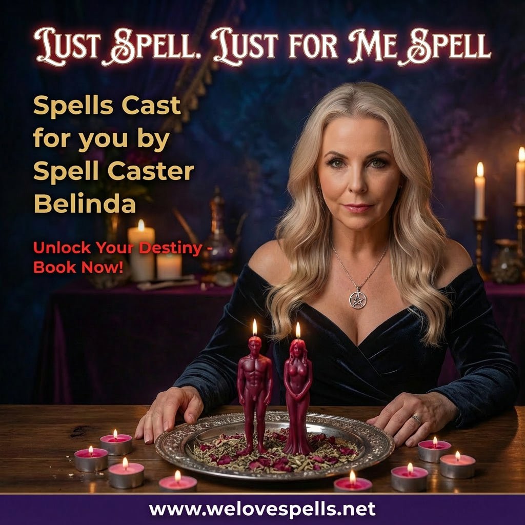 Lust Spell. Lust for Me Spell - We Love Spells
