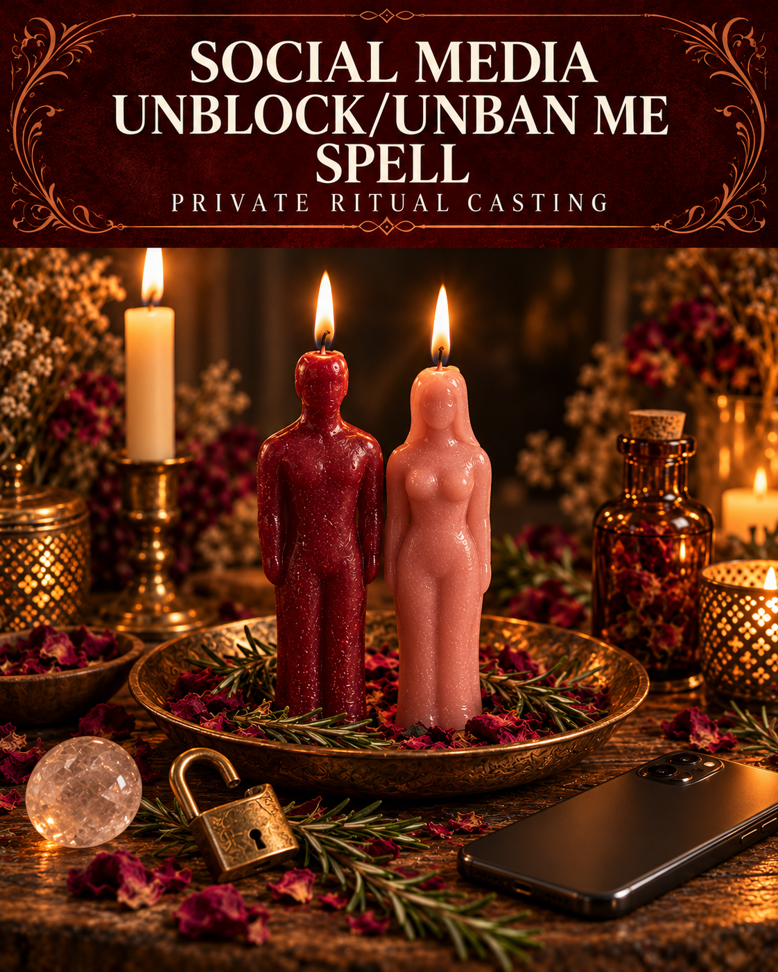 Social Media Unblock/Unban Me Spell promotional illustration with red and pink figure candles, rose petals, rosemary, an open padlock and a smartphone on a candlelit altar.